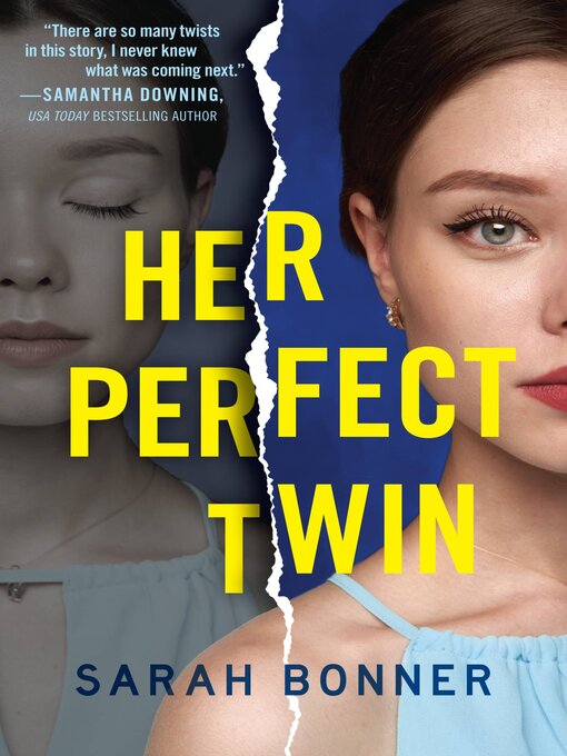 Title details for Her Perfect Twin by Sarah Bonner - Available